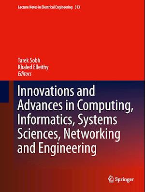 Innovations and Advances in Computing, Informatics, Systems Sciences, Networking and Engineering