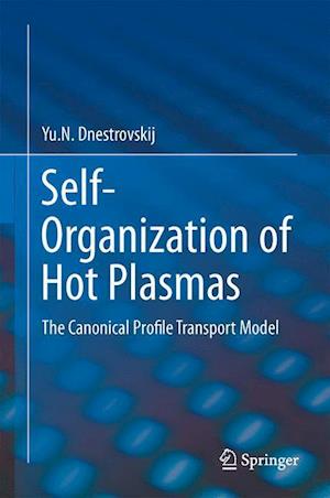 Self-Organization of Hot Plasmas