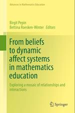 From beliefs to dynamic affect systems in mathematics education