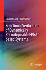 Functional Verification of Dynamically Reconfigurable FPGA-based Systems