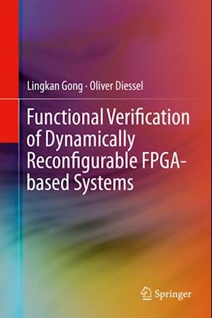 Functional Verification of Dynamically Reconfigurable FPGA-based Systems