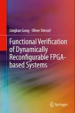 Functional Verification of Dynamically Reconfigurable FPGA-based Systems