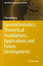 Geomathematics: Theoretical Foundations, Applications and Future Developments