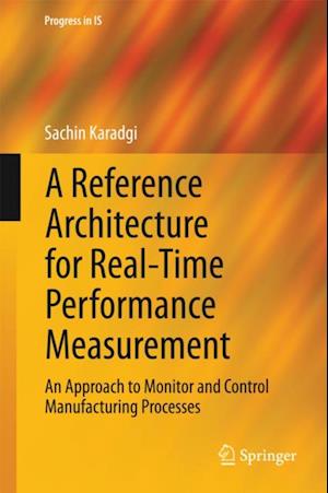 Reference Architecture for Real-Time Performance Measurement