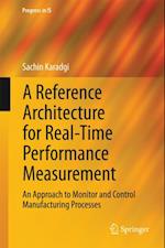Reference Architecture for Real-Time Performance Measurement