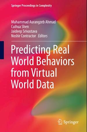 Predicting Real World Behaviors from Virtual World Data