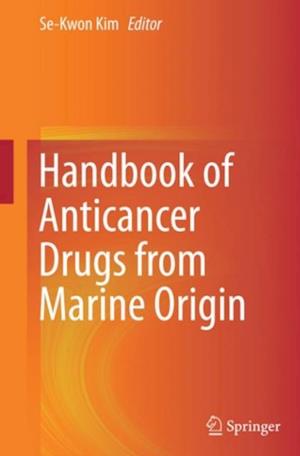 Handbook of Anticancer Drugs from Marine Origin