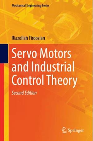 Servo Motors and Industrial Control Theory