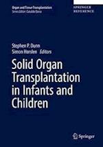 Solid Organ Transplantation in Infants and Children