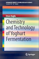 Chemistry and Technology of Yoghurt Fermentation