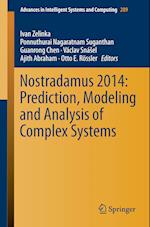 Nostradamus 2014: Prediction, Modeling and Analysis of Complex Systems