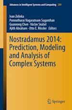 Nostradamus 2014: Prediction, Modeling and Analysis of Complex Systems