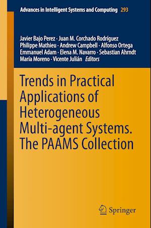 Trends in Practical Applications of Heterogeneous Multi-Agent Systems. The PAAMS Collection