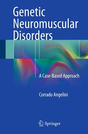 Genetic Neuromuscular Disorders