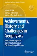 Achievements, History and Challenges in Geophysics