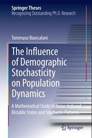 Influence of Demographic Stochasticity on Population Dynamics