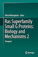 Ras Superfamily Small G Proteins: Biology and Mechanisms 2