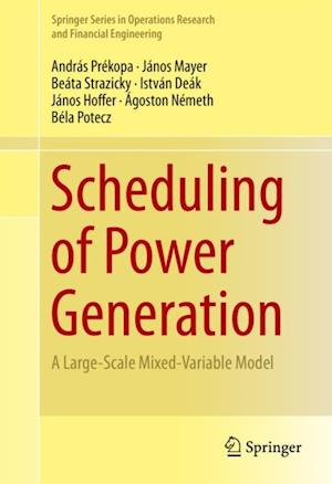 Scheduling of Power Generation