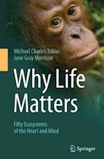Why Life Matters