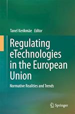 Regulating eTechnologies in the European Union
