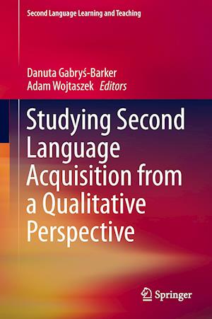 Studying Second Language Acquisition from a Qualitative Perspective