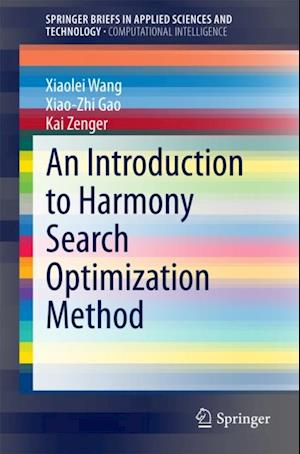 Introduction to Harmony Search Optimization Method