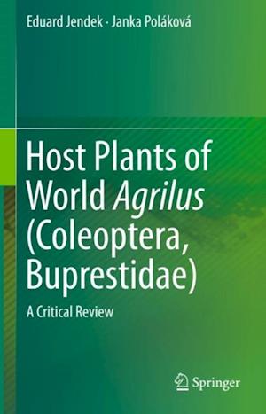 Host Plants of World Agrilus (Coleoptera, Buprestidae)