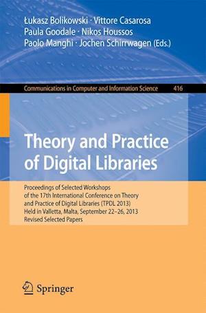 Theory and Practice of Digital Libraries -- TPDL 2013 Selected Workshops