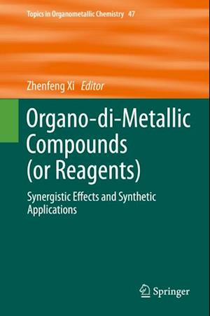 Organo-di-Metallic Compounds (or Reagents)