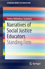 Narratives of Social Justice Educators