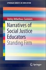 Narratives of Social Justice Educators