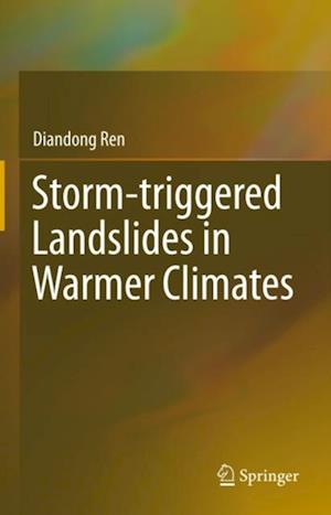 Storm-triggered Landslides in Warmer Climates