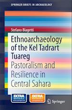Ethnoarchaeology of the Kel Tadrart Tuareg