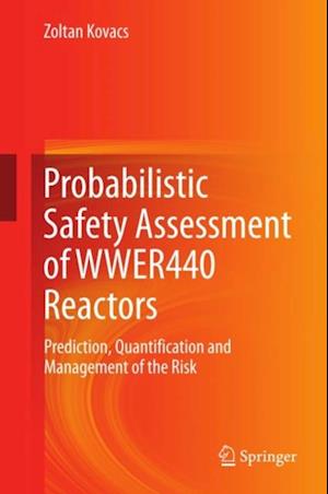 Probabilistic Safety Assessment of WWER440 Reactors