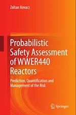 Probabilistic Safety Assessment of WWER440 Reactors