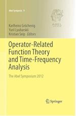 Operator-Related Function Theory and Time-Frequency Analysis