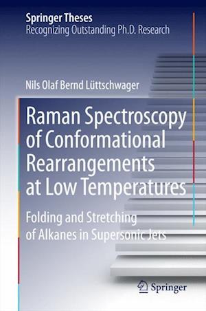 Raman Spectroscopy of Conformational Rearrangements at Low Temperatures