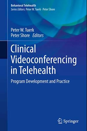 Clinical Videoconferencing in Telehealth