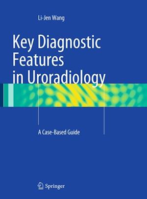 Key Diagnostic Features in Uroradiology