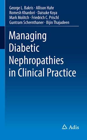 Managing Diabetic Nephropathies in Clinical Practice