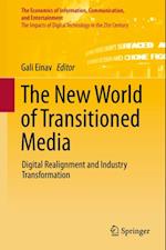 New World of Transitioned Media