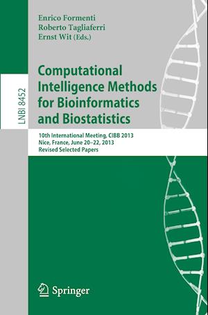 Computational Intelligence Methods for Bioinformatics and Biostatistics