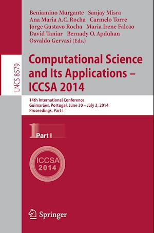 Computational Science and Its Applications - ICCSA 2014