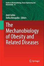 Mechanobiology of Obesity and Related Diseases