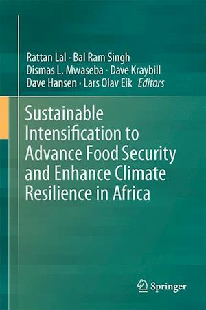 Sustainable Intensification to Advance Food Security and Enhance Climate Resilience in Africa