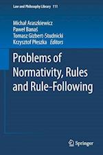 Problems of Normativity, Rules and Rule-Following