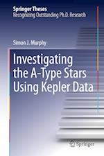 Investigating the A-Type Stars Using Kepler Data