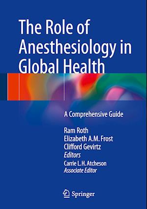 The Role of Anesthesiology in Global Health