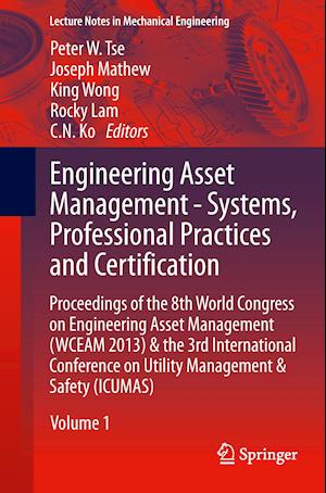 Engineering Asset Management - Systems, Professional Practices and Certification