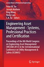 Engineering Asset Management - Systems, Professional Practices and Certification